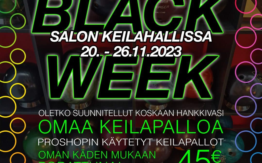BLACK WEEK SALON KEILAHALLILLA!