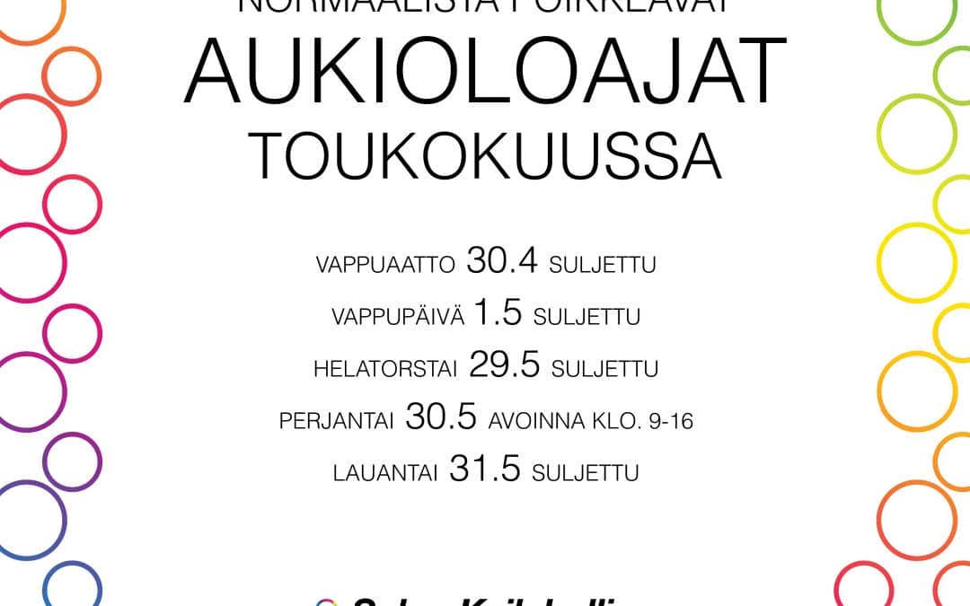 ERIKOISAUKIOLOAJAT TOUKOKUUSSA